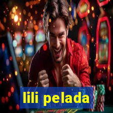 lili pelada